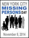 New York City Missing Persons Day – Saturday, November 8, 2014 @ OCME